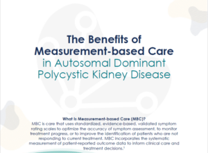 The Benefits Of Measurement-Based Care In Autosomal Dominant Polycystic Kidney Disease
