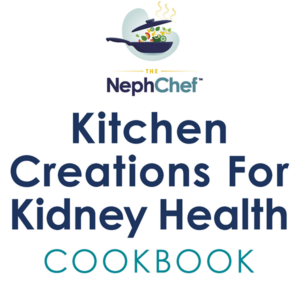 Recipe – NephU Kidney Kitchen Creations Cookbook